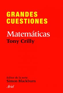 Grandes cuestiones. Matemáticas