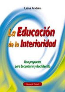 La Educación de la Interioridad