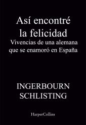 Así encontré la felicidad