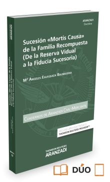 Sucesión ""mortis causa"" de la familia recompuesta (Papel + e-book)
