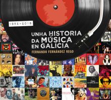Unha historia da música en Galicia. 1952-2018