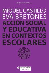 Acción social y educativa en contextos escolares