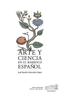ARTE Y CIENCIA EN EL BARROCO ESPAÑOL