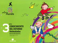 Mi pequeño mundo. Conocimiento del Entorno - 3 años (digital)