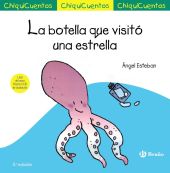 CHIQUICUENTO 5. LA BOTELLA QUE VISITO UNA ESTRELLA