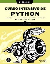 CURSO INTENSIVO DE PYTHON, 2ª EDICION