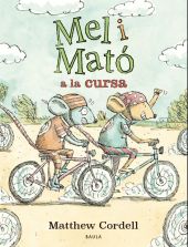 MEL I MATO A LA CURSA