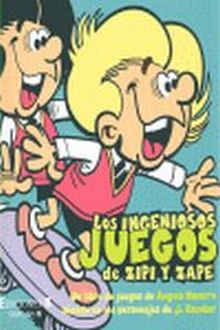 ZIPI Y ZAPE CON INGENIO