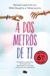 A dos metros de ti (campaña verano -edición limitada a precio especial)