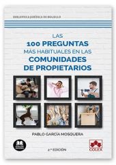 LAS 100 PREGUNTAS MÁS HABITUALES EN LAS COMUNIDADES DE PROPIETARIOS