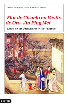 Flor de Ciruelo en Vasito de Oro. Jin Ping Mei