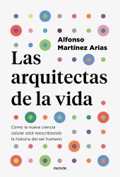 ARQUITECTAS DE LA VIDA, LAS