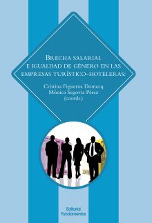 Brecha salarial e igualdad de género en las empresas turístico hoteleras
