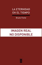 LA ETERNIDAD EN EL TIEMPO
