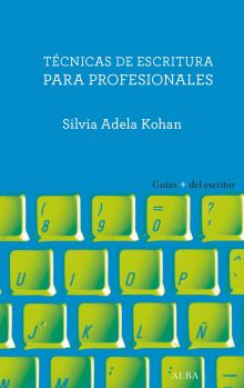 TECNICAS DE ESCRITURA PARA PROFESIONALES