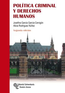POLÍTICA CRIMINAL Y DERECHOS HUMANOS