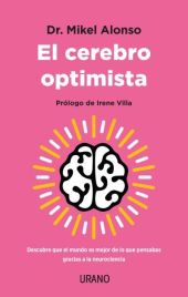 CEREBRO OPTIMISTA, EL