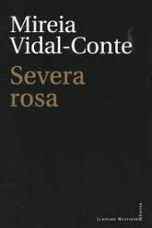 Severa rosa