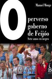 O PERVERSO GOBERNO DE FEIJOO