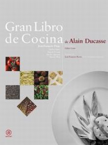 Gran libro de cocina de Alain Ducasse