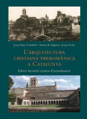 L'Arquitectura cristiana preromànica a Catalunya