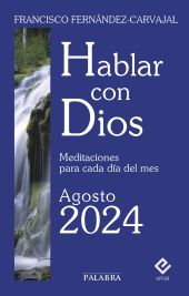 Hablar con Dios - Agosto 2024 (digital)
