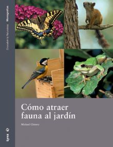 COMO ATRAER LA FAUNA AL JARDIN