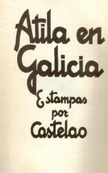 ATILA EN GALICIA