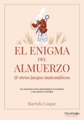 ENIGMA DEL ALMUERZO Y OTROS JUEGOS MATEMATICOS, EL