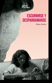 Escurrirse y desparramarse