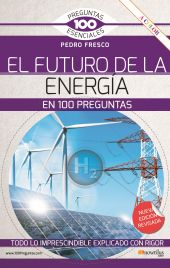 FUTURO ENERGIA 100 PREGUNTAS NUEVA EDICIÓN COLOR