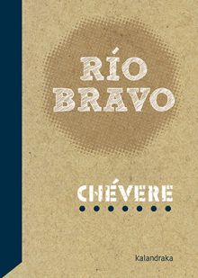 RIO BRAVO