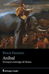 ANIBAL, EL MAYOR ENEMIGO DE ROMA