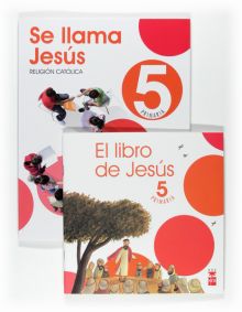 TABLET: RELIGIÓN CATÓLICA, SE LLAMA JESÚS. 5 PRIMARIA
