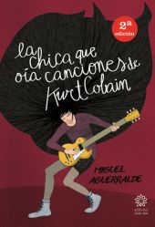 LA CHICA QUE OIA CANCIONES DE KURT COBAIN