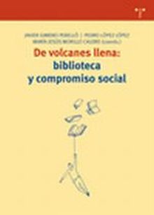 De volcanes llena: biblioteca y compromiso social
