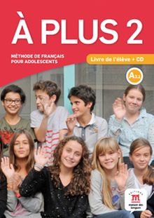 À plus! 2 Livre de l´élève + CD