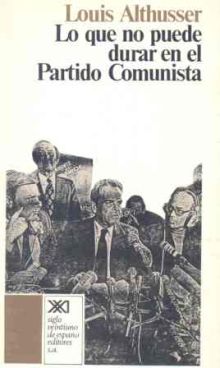 LO QUE NO PUEDE DURAR EN EL PARTIDO COMUNISTA