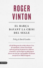EL BARÇA DAVANT LA CRISI DEL SEGLE