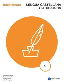 (LD) LENGUA CASTELLANA Y LITERATURA 2 BACH
