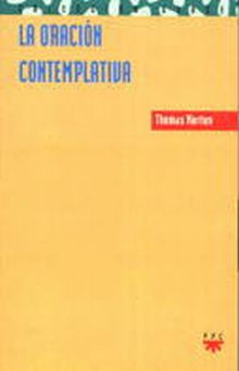 SA. 45 ORACION CONTEMPLATIVA