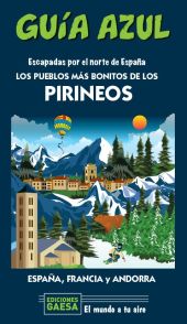 ESCAPADA POR EL NORTE DE ESPAÑA: LOS PUEBLOS MAS B