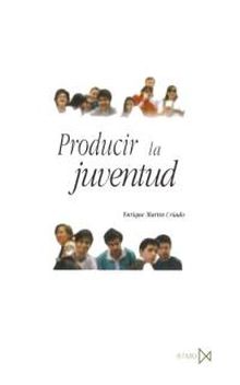 PRODUCIR LA JUVENTUD