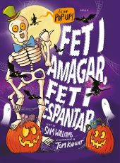 Fet i amagar, fet i espantar