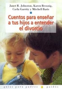Cuentos para enseñar a tus hijos a entender el divorcio