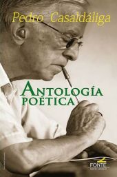 ANTOLOGIA POETICA. PEDRO CASALDALIGA