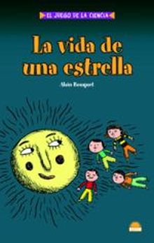 LA VIDA DE UNA ESTRELLA