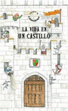 La vida en un castillo