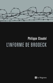 L INFORME DE  BRODECK