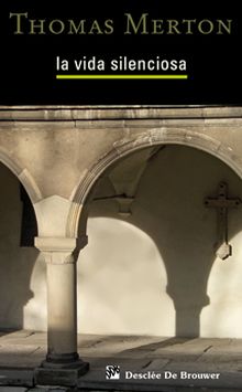 LA VIDA SILENCIOSA